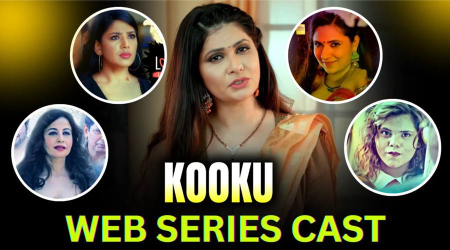 Kooku Web Series Cast with Photos and Profiles