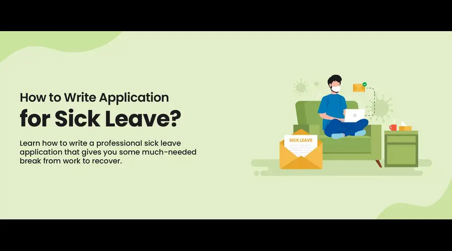 How to Write an Effective Application for Sick Leave